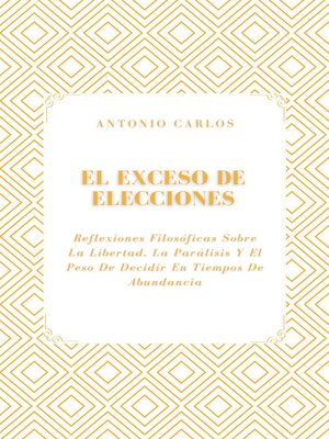cover image of El Exceso de Elecciones